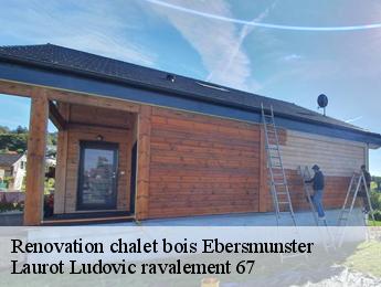 Renovation chalet bois  ebersmunster-67600 Laurot Ludovic ravalement 67