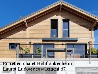 Entretien chalet  hohfrankenheim-67270 Laurot Ludovic ravalement 67